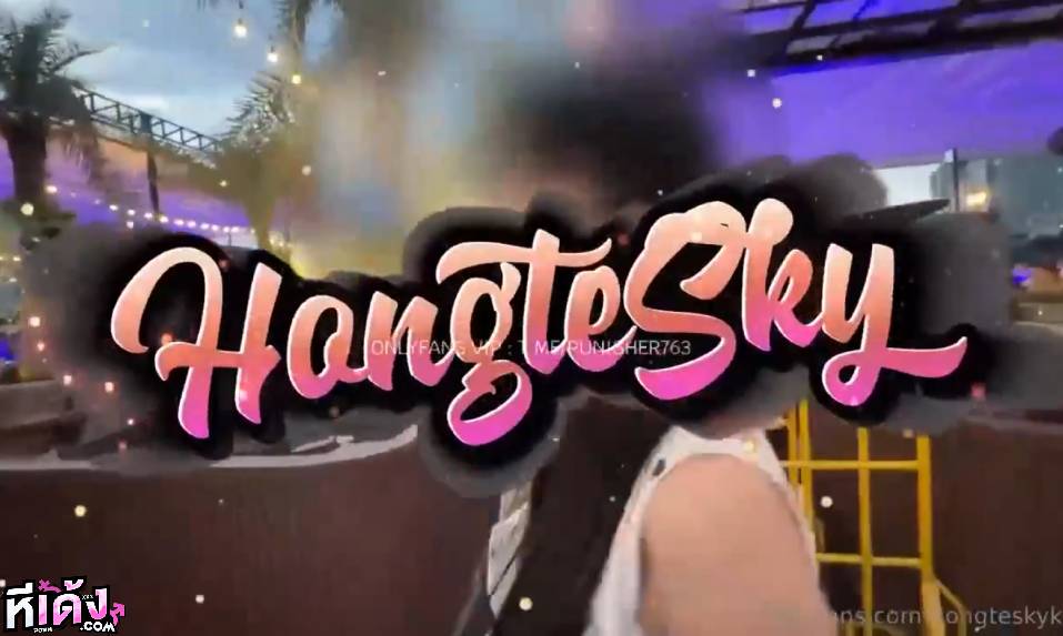 คลิปหลุด Onlyfans hongteskykub น้องฮ่องเต้แต่งตัวยั่วจัดเลย โดนจับอมควย เสร็จแล้วจับเย็ดหีจับซอยหีกระเด้าหีไม่ยั้งเย็ดจนน้ำแตกกระจาย